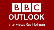 BBC Outlook Interviews Ray Holman